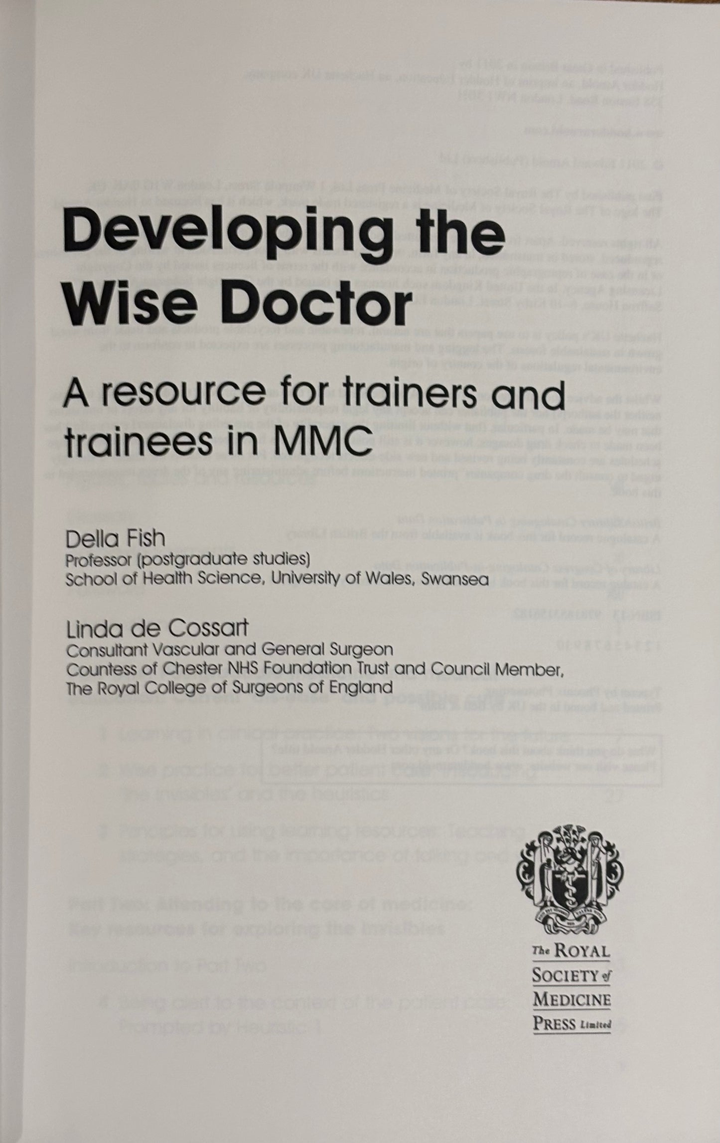 Developing the Wise Doctor - A resource for trainers and trainees in MMC
