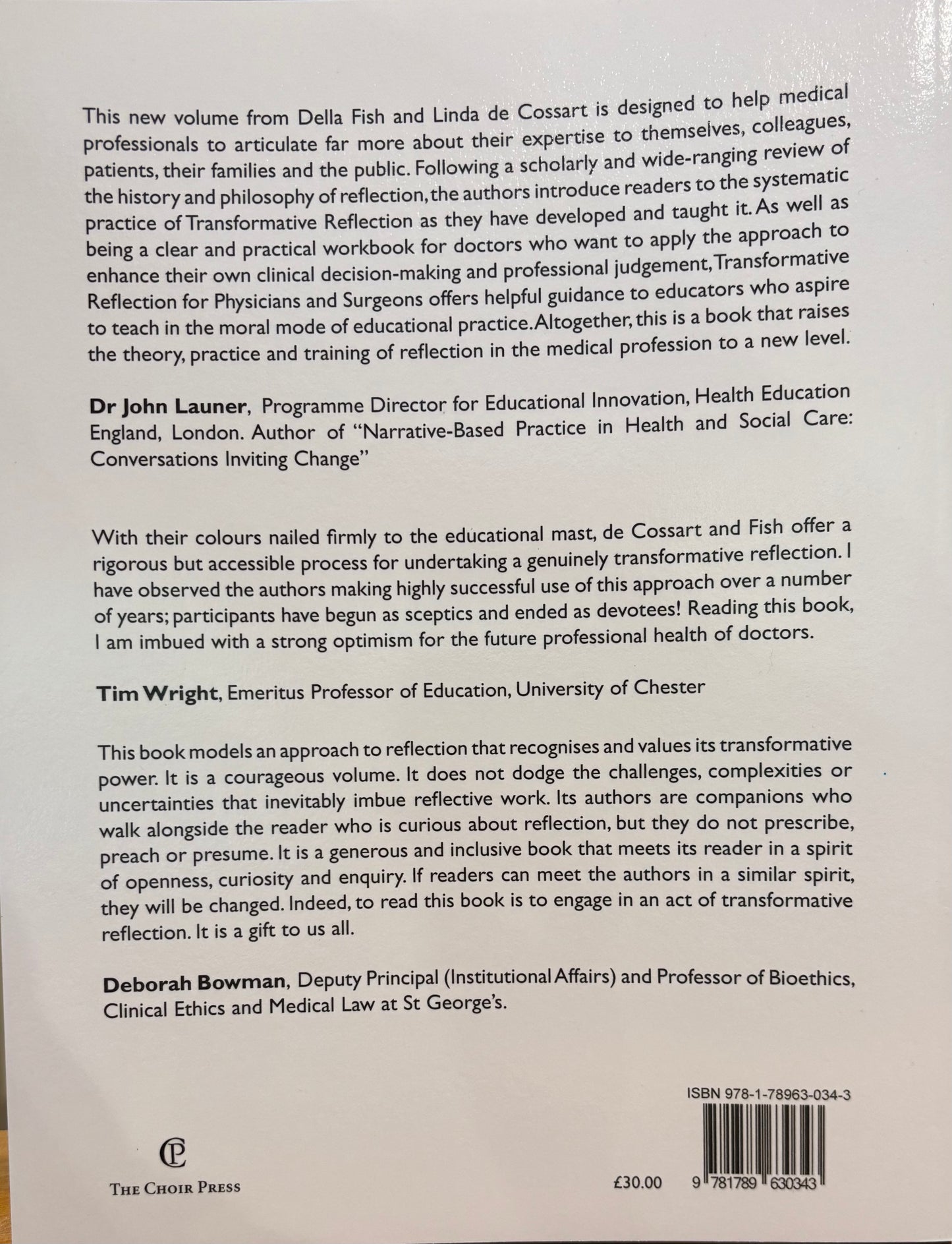 Transformative reflection for practicing physicians and surgeons: Reclaiming professionalism, wisdom and moral agency